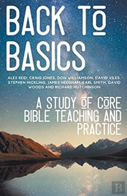 Bertrand.pt - Back To Basics: A Study Of Core Bible Te