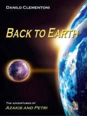 Back To Earth - The Adventures Of Azakis And Petri