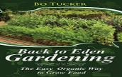 Back To Eden Gardening
