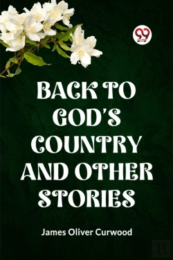 Bertrand.pt - Back To God'S Country And Other Stories (Edition2023)