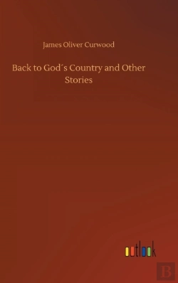 Bertrand.pt - Back To God'S Country And Other Stories