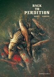 Back To Perdition Tome 1