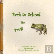 Back To School Mr. Frog!