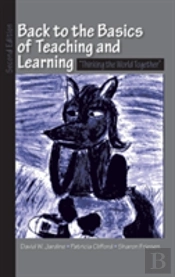 Back To The Basics Of Teaching And Learning