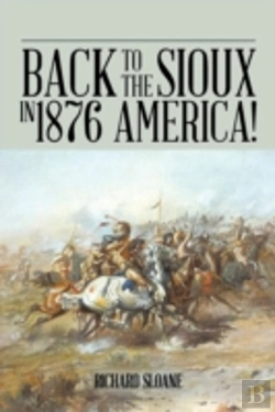 Bertrand.pt - Back To The Sioux In 1876 America!