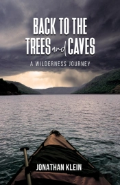 Back To The Trees And Caves
