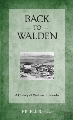 Bertrand.pt - Back To Walden: A History Of Walden, Col