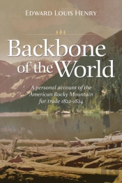 Backbone Of The World: A Personal Accoun