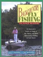 Backcountry Fly Fishing In Salt Water