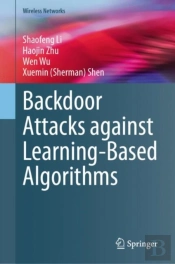 Backdoor Attacks Against Learning-Based Algorithms