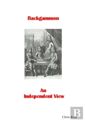 Backgammon - An Independent View