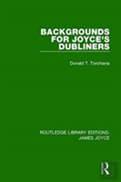 Backgrounds For Joyce'S Dubliners