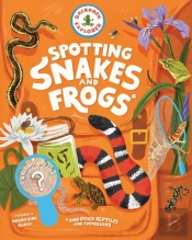 Backpack Explorer: Spotting Snakes And Frogs, And Other Reptiles And Amphibians