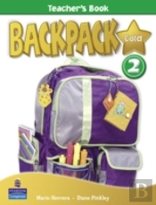 Backpack Gold 2 Teacher'S Book New Edition
