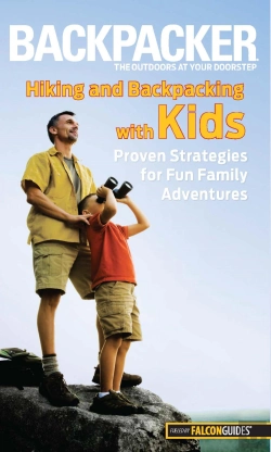 Bertrand.pt - Backpacker Magazine'S Hiking And Backpacking With Kids