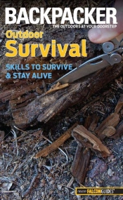 Backpacker Magazine'S Outdoor Survival