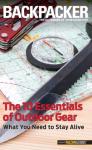 Backpacker Magazine'S The 10 Essentials Of Outdoor Gear