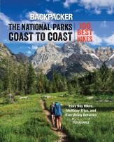 Backpacker The National Parks Coast To Coast