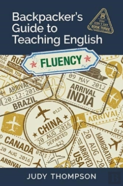 Bertrand.pt - Backpacker'S Guide To Teaching English Book 3 Fluency