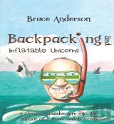 Backpacking And Inflatable Unicorns