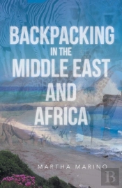 Backpacking In The Middle East And Africa