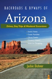 Backroads & Byways Of Arizona