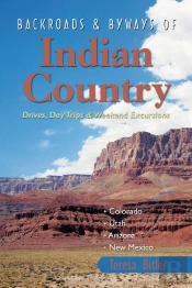 Backroads & Byways Of Indian Country