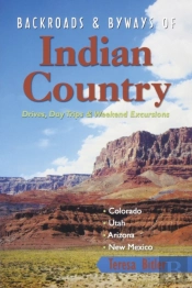 Backroads & Byways Of Indian Country