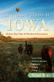 Backroads & Byways Of Iowa