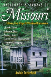 Backroads & Byways Of Missouri