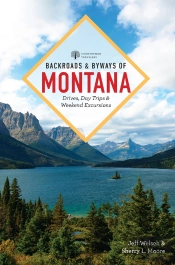 Backroads & Byways Of Montana