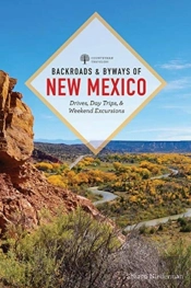 Backroads & Byways Of New Mexico