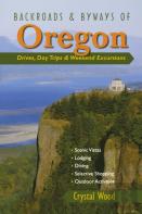 Backroads & Byways Of Oregon