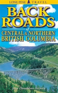 Bertrand.pt - Backroads Of Central And Northern British Columbia