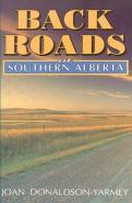 Backroads Of Southern Alberta