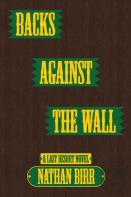 Backs Against The Wall