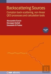 Backscattering Sources, Volume 2