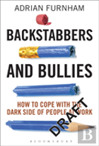 Backstabbers And Bullies