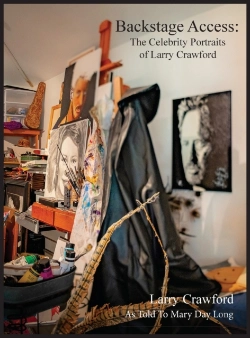 Bertrand.pt - Backstage Access The Celebrity Portraits Of Larry Crawford