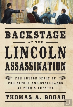 Bertrand.pt - Backstage At The Lincoln Assassination