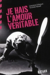 Backstage : Je Hais L'Amour Veritable (Roman Punk)