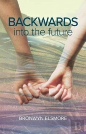 Backwards Into The Future