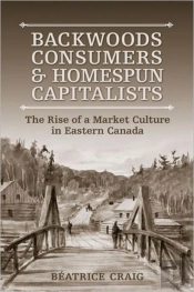 Backwoods Consumers And Homespun Capitalists