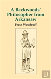 Backwoods Philosopher From Ark