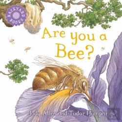 Bertrand.pt - Backyard Books: Are You A Bee?