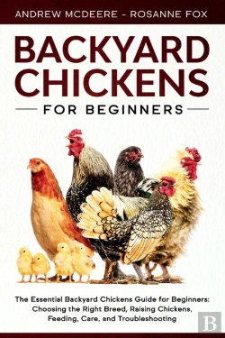 Bertrand.pt - Backyard Chickens For Beginners: The New