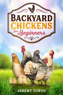 Bertrand.pt - Backyard Chickens For Beginners