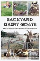 Backyard Dairy Goats