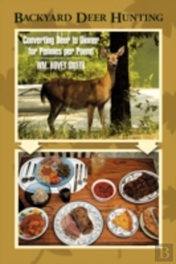 Bertrand.pt - Backyard Deer Hunting: Converting Deer T