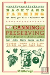 Backyard Farming: Canning & Preserving